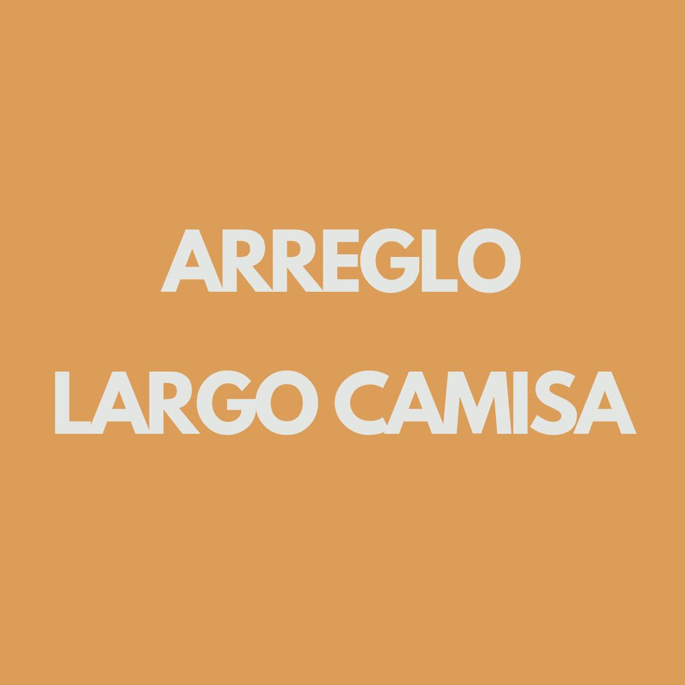 Arreglo Largo Camisa